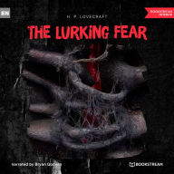 Lurking Fear, The (Unabridged)