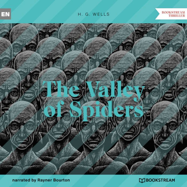 Valley of Spiders, The (Unabridged)