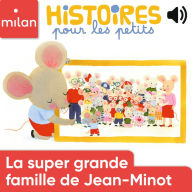 La super grande famille de Jean-Minot