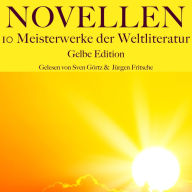 Novellen: Zehn Meisterwerke der Weltliteratur: Gelbe Edition (Abridged)