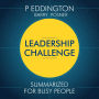 Leadership Challenge Summarized for Busy People