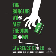 The Burglar Who Met Frederic Brown