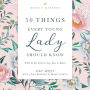50 Things Every Young Lady Should Know Revised and Expanded: What to Do, What to Say, and How to Behave