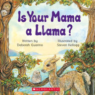 Is Your Mama A Llama?