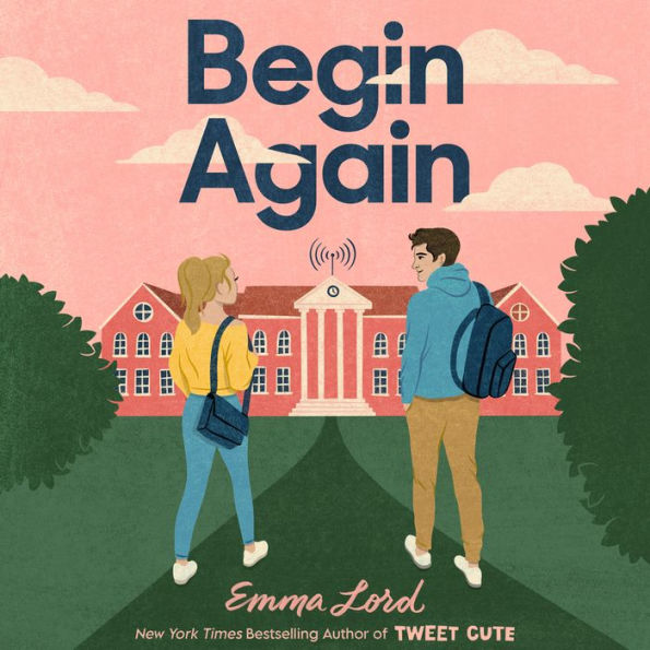 Begin Again: A Novel