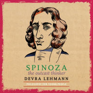 Spinoza: The Outcast Thinker