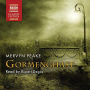 Gormenghast (Abridged)