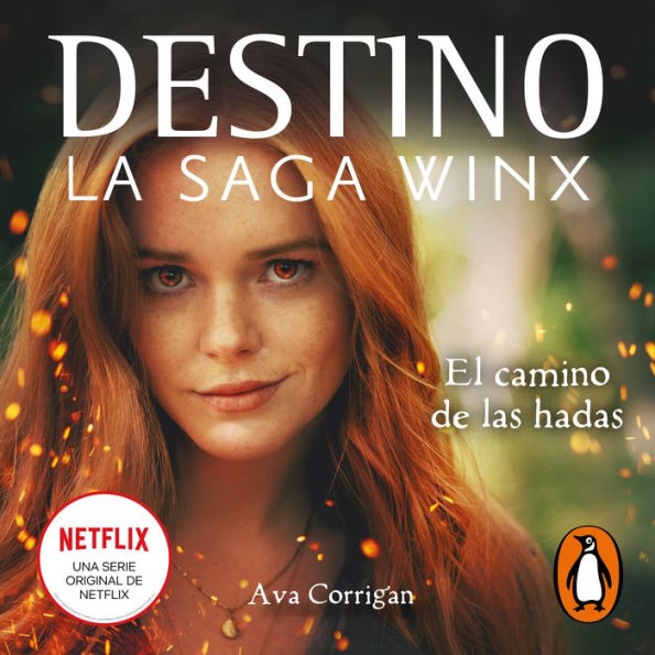 El camino de las hadas (Destino: La saga Winx 1) / The Fairies' Path