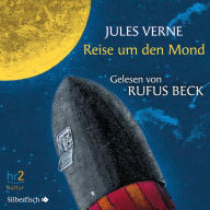 Reise um den Mond (Abridged)