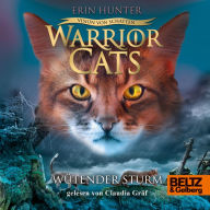 Warrior Cats - Vision von Schatten. Wütender Sturm: VI, Band 6 (Abridged)