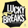 Lucky Breaks