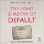The Long Shadow of Default: Britain's Unpaid War Debts to the United States, 1917-2020
