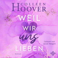 Will & Layken 3: Weil wir uns lieben