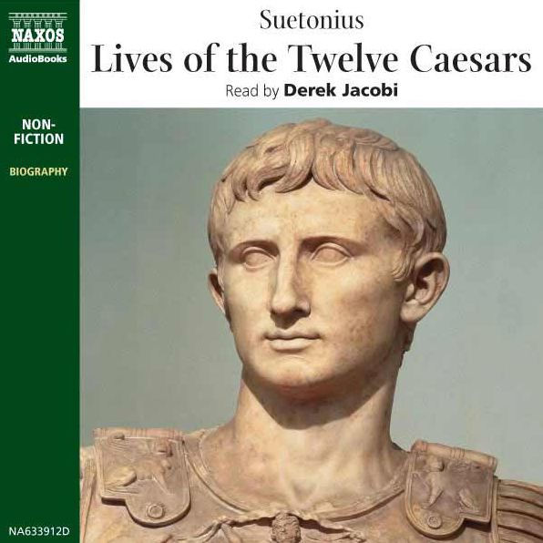 The Lives of the Twelve Caesars by Suetonius eBook Barnes & Noble®