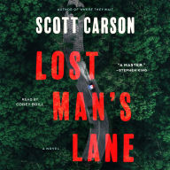Lost Man's Lane: A Novel