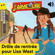 Drôle de rentrée pour Lisa West