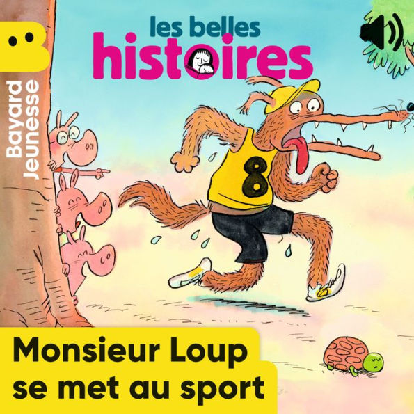 Monsieur Loup se met au sport