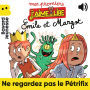Émile et Margot, Tome 02: Ne regardez pas le Pétrifix