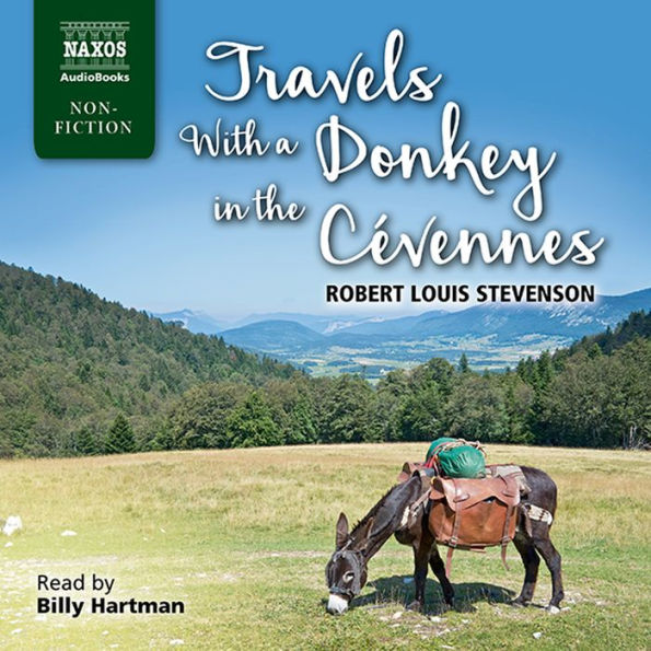 Travels with a Donkey in the Cévennes (Abridged)