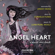 Angel Heart: A Music Story Book