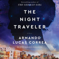 The Night Traveler: A Novel