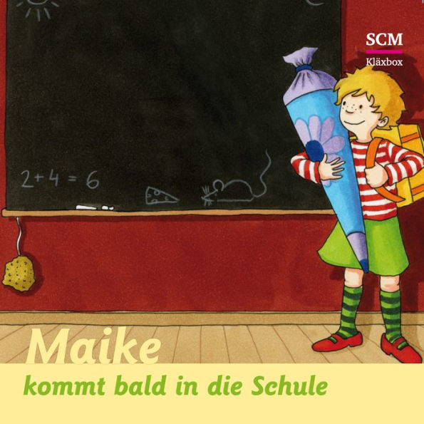 07: Maike kommt bald in die Schule (Abridged)