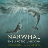 Narwhal: The Arctic Unicorn