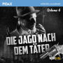 Die Jagd nach dem Täter, Vol. 4