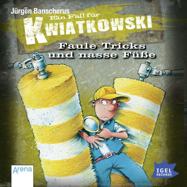 Ein Fall für Kwiatkowski 11. Faule Tricks und nasse Füße (Abridged)