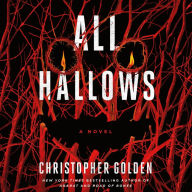 All Hallows: A Novel