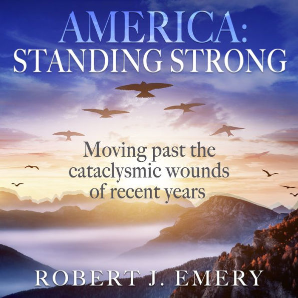 America: Standing Strong