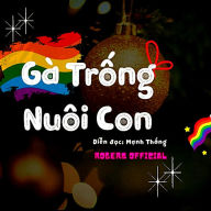 Truy¿n Gay: Gà Tr¿ng Nuôi Con