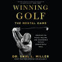 Winning Golf: The Mental Game