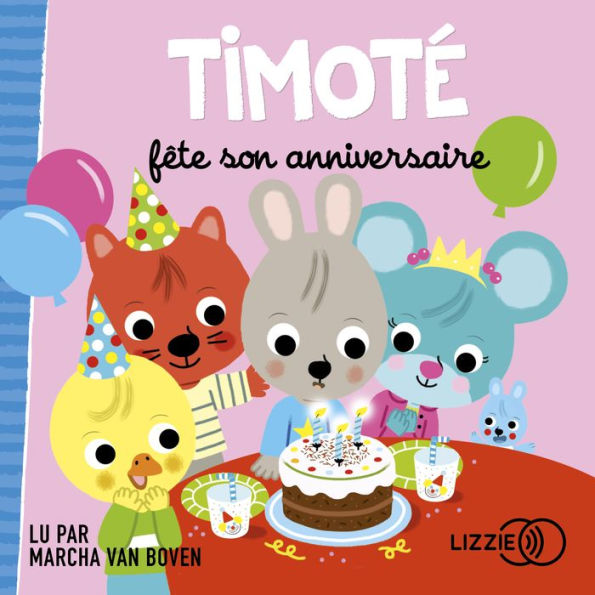 Timoté fête son anniversaire