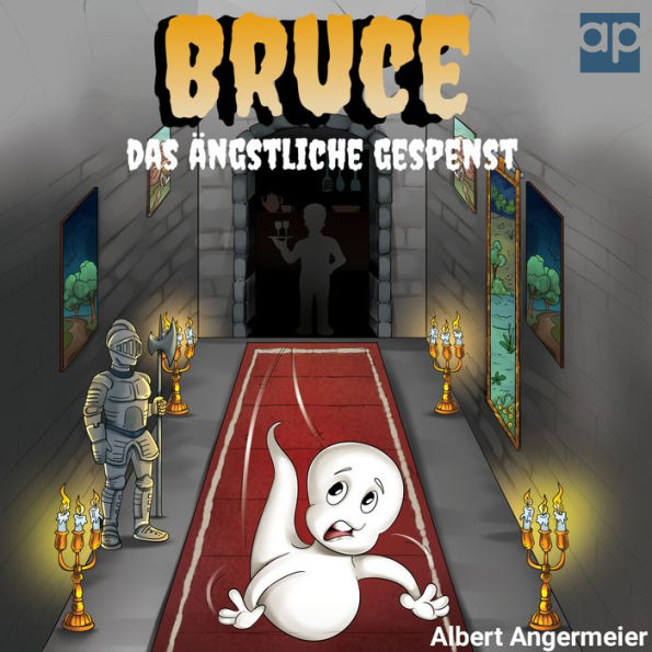 Bruce, das ängstliche Gespenst