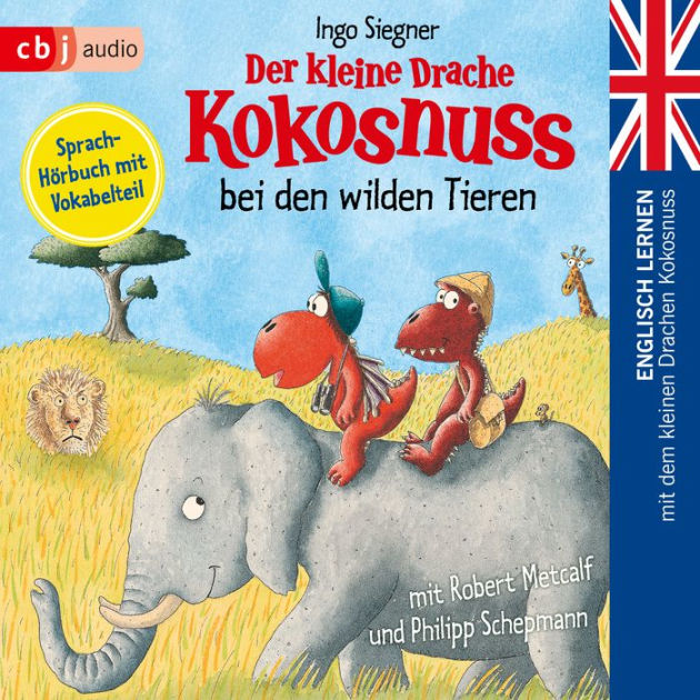 Der Kleine Drache Kokosnuss Bei Den Wilden Tieren Englisch Lernen Mit