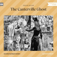Canterville Ghost, The (Unabridged)