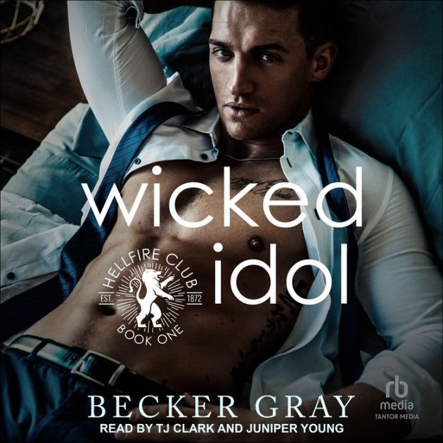 Wicked Idol by Becker Gray, TJ Clark, Juniper Young 2940174992368