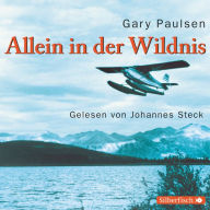 Allein in der Wildnis (Abridged)