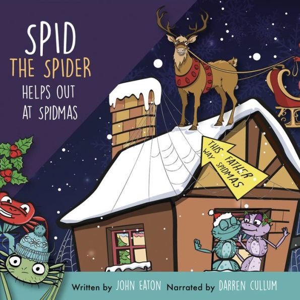 Spid the Spider Helps Out at Spidmas