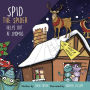 Spid the Spider Helps Out at Spidmas