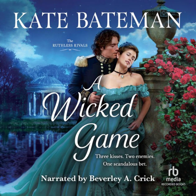 A Wicked Game by Kate Bateman, Beverley A. Crick | 2940175007009