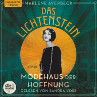 Das Lichtenstein - Modehaus der Hoffnung: Roman (Abridged)