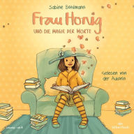 Frau Honig 4: Frau Honig und die Magie der Worte (Abridged)