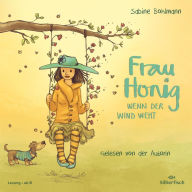 Frau Honig 3: Wenn der Wind weht (Abridged)
