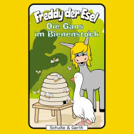 40: Die Gans im Bienenstock: Freddy der Esel (Abridged)