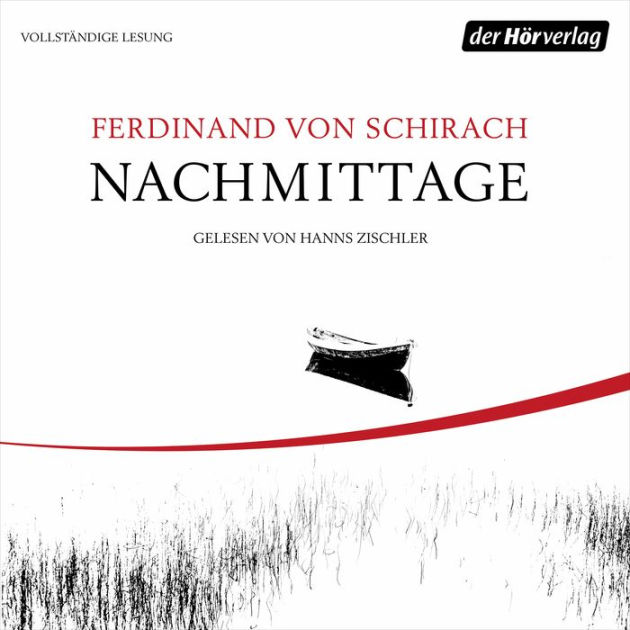 Nachmittage By Ferdinand Von Schirach Hanns Zischler 2940175019767