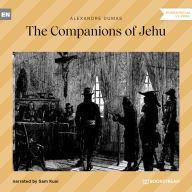 Companions of Jehu, The (Unabridged)
