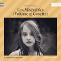Les Misérables - Volume 2: Cosette (Unabridged)