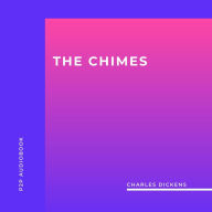 Chimes, The (Unabridged)